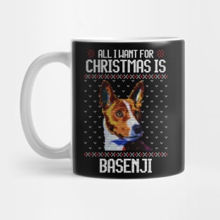 All I Want for Christmas is Basenji - Christmas Gift for Dog Lover Mug